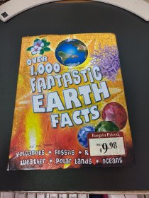 OVER1000FANTASTIC EARTH FACTS