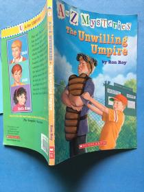 The Unwilling Umpire (A to Z Mysteries)  无写划