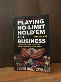 Playing No-Limit Hold'em As A Business
