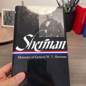 Sherman: Memoirs of General W. T. Sherman