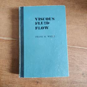 VISCOUS   FLUID   FLOW(粘性流体流动英文′版)