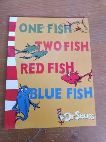 One Fish Two Fish Red Fish Blue Fish：Fish, Two Fish, Red Fish, Blue Fish