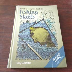 Fishing Skills: A Complete Guide（英文原版）