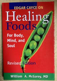 Edgar Cayce on Healing Foods for Body, Mind, and Spirit（2002。）