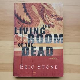 英文书 The Living Room of the Dead 精装 Eric Stone 签名本