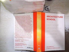 Architecture School：Three Centuries of Educating Architects in North America