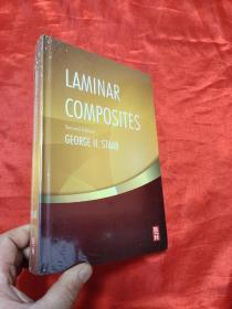 Laminar Composites, Second Edition（小16开，硬精装 ） 【详见图】 全新未开封