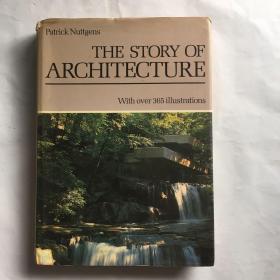 The Story of Architecture  (建筑史)  英文  精装  老版1983年版    365幅插图
