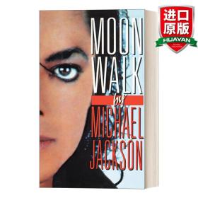 英文原版 Moonwalk: A Memoir 太空步：迈克尔杰克逊自传 Michael Jackson 豆瓣高分推荐 精装收藏版 英文版 进口英语原版书籍