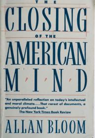 The Closing of the American Mind international intellectual history of America 英文原版