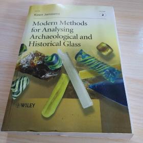 Modern Methods for Analysing Archaeological and Historical Glass 2