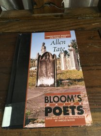 哈罗德·布鲁姆《艾伦·泰特：综合研究与学习指南》Allen Tate: Blooms Major Poets: Comprehensive Research And Study Guide