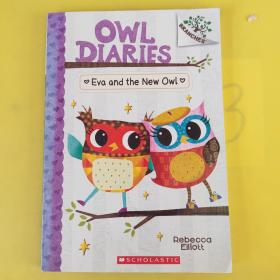 Eva And The New Owl: A Branches Book (Owl Diaries #4) : A Branches Book