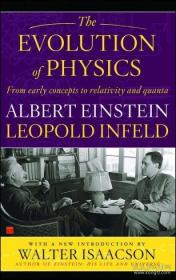 The Evolution of Physics：from early concepts to relativity and quanta英文原版现货