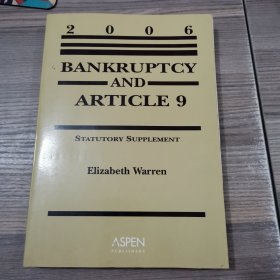 Bankruptcy and Article 9:2006 Statutory Supplement