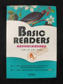 BASIC READERS：美国学校现代英语阅读教材（BOOK FOUR·彩色英文原版）