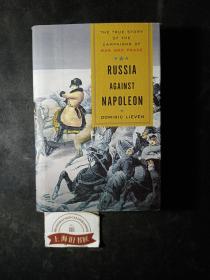 The True Story of the Campaigns of War and Peace：Russia Against Napoleon（精装）