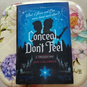 Conceal, Don't Feel A Twisted Tale 冰雪奇缘故事集，英文原版