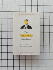 The Secret Barrister:Stories of the Law and How It's Broken（秘密律师：关于法律和法律如何被打破的故事）