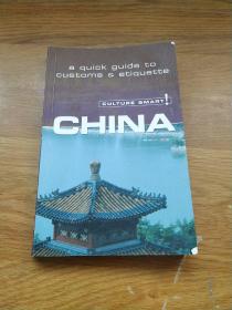 China - Culture Smart!: the essential guide to customs & culture 中国 - 文化聪明！：风俗文化的基本指南