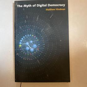The Myth of Digital Democracy