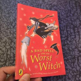 A Bad Spell for the Worst Witch (Young Puffin Story Book)