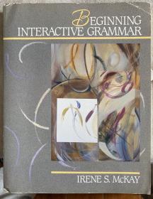 Beginning interactive grammar 互動英語語法 英文原版 大開本 內頁干凈
