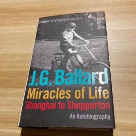 Miracles of Life：Shanghai to Shepperton: An Autobiography
