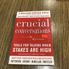 Crucial Conversations：Tools for Talking When Stakes are High