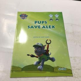 PAW Patrol  ：pups save Alex