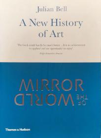 Mirror of the World: A New History of Art 英文原版