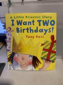 原版儿童绘本图书 我要两个生日！ I Want Two Birthdays!