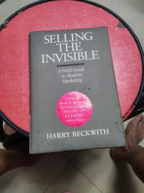 Selling the Invisible：A Field Guide to Modern Marketing