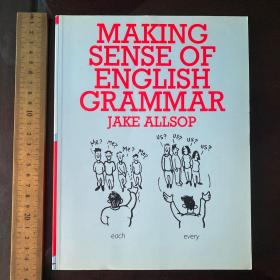 Making sense of English grammar illustrated dictionary philosophy 图解英语语法 英文原版
