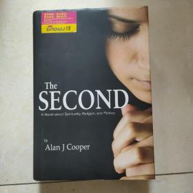 the second :a novel about spirituality,religion,and politics 英文原版