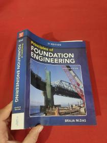 Principles of Foundation Engineering （seventh edition)      （16开） 【详见图】