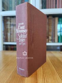 海明威书信选 Ernest Hemingway : Selected Letters 1917-1961 布面精装 厚本 1.5公斤