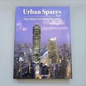 Urban Spaces No. 7:The Design of Smarter Cities 城市空间 7