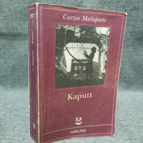 Curzio Malaparte:KAPUTT 破碎 德文小说