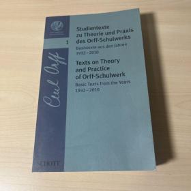 Texts On Theory And Practise Of Orff - Schulwerk