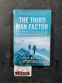 THE THIRD MAN FACTOR：The secret to survival in extreme environments