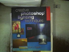 Creative Photoshop Lighting Techniques 创意 Photoshop 照明技术