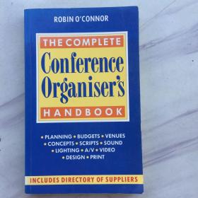 THE COMPLETE COnference Organiser,s完整的会议组织者