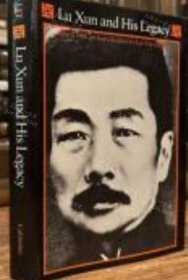 价可议 Lu Xun and His Legacy nmwxhwxh