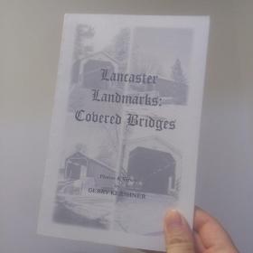 LANCASTER LANDMARKS: COVERED BRIDGES