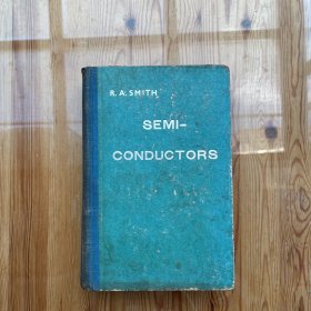 SEMI-CONDUCTORS（英文原版1959）（张月清签名）