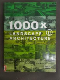 1000x Landscape Architecture Ⅱ