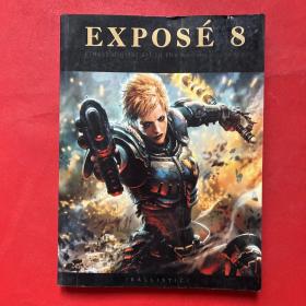 Exposé 8: Finest Digital Art in the Known Universe
