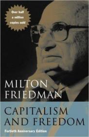 Capitalism and freedom milton friedman 英文原版现货