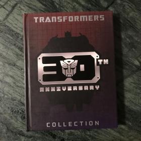 Transformers: 30th Anniversary Collection  《变形金刚》30周年收藏集（精装）